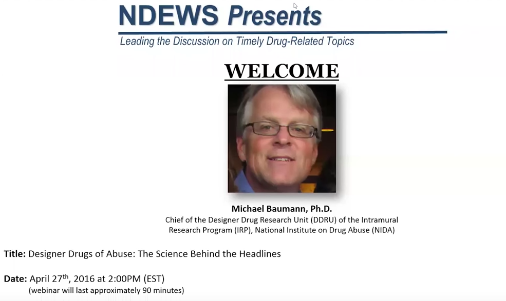 NDEWS Presents: Designer Drugs of Abuse-The Science Behind the Headlines